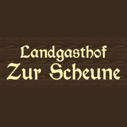 Landgasthaus Zur Scheune